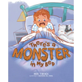 There's a Monster in My Bed - Paperback
