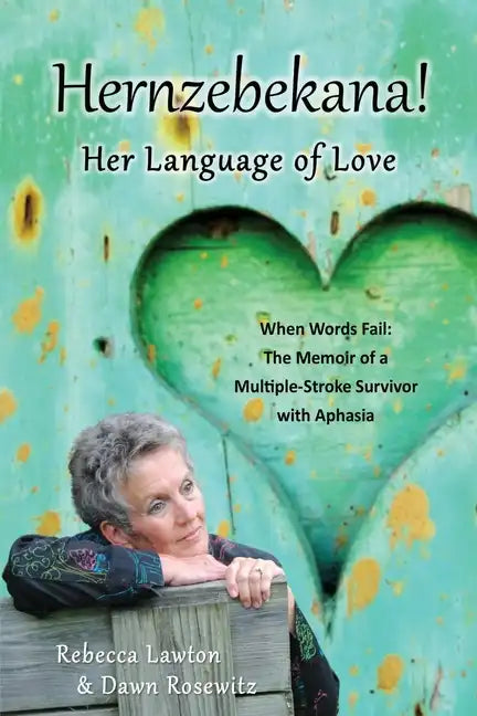Hernzebekana: When Words Fail: The Memoir of a Multiple-Stroke Survivor with Aphasia - Paperback