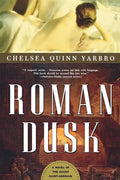 Roman Dusk: A Novel of the Count Saint-Germain - Paperback