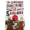 The Long-Lost Secret Diary of the World's Worst Samurai - Paperback