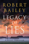 Legacy of Lies: A Legal Thriller - Paperback