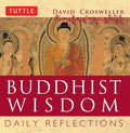 Buddhist Wisdom: Daily Reflections - Paperback