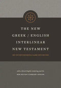 The New Greek-English Interlinear NT (Hardcover) - Hardcover