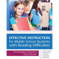 Effective Instruction for Middle School Students with Reading Difficulties: The Reading Teacher's Sourcebook - Paperback