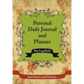 Personal Daily Journal and Planner - Day Log Book - Paperback