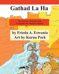Gathad La Ha: The Coyote- Yavapai Fable in English and Yavapai (YavÞe) - Paperback