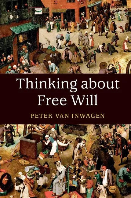 Thinking about Free Will - Paperback