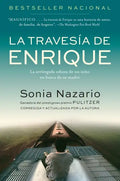 La Travesia de Enrique: La Arriesgada Odisea de Un Niño En Busca de Su Madre - Paperback