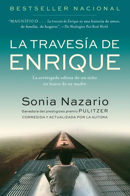 La Travesia de Enrique: La Arriesgada Odisea de Un Niño En Busca de Su Madre - Paperback