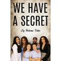 We Have a Secret - Paperback