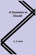 A Dominie in Doubt - Paperback