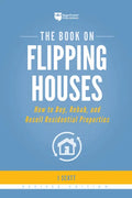 The Book on Flipping Houses: How to Buy, Rehab, and Resell Residential Properties - Paperback