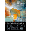 The Oxford Handbook of the History of English - Paperback