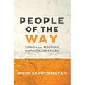 People of the Way - Hardcover