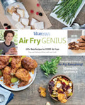 Air Fry Genius: 100+ New Recipes for Every Air Fryer - Paperback