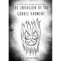The Invasion of the Gobble Varmint - Paperback