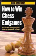 How to Win Chess Endgames - Paperback