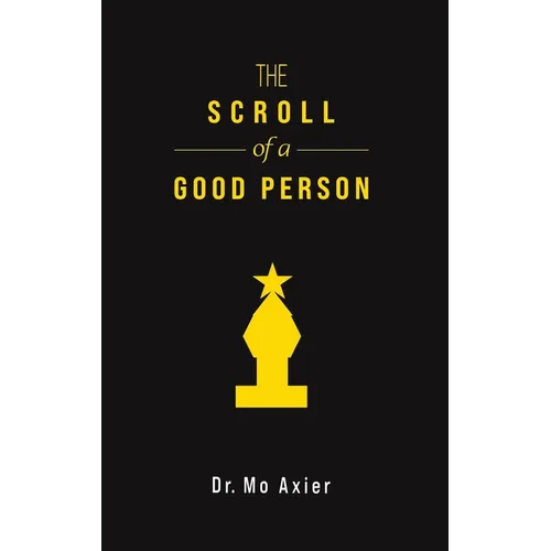 The Scroll of a Good Person - Hardcover