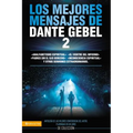 Los Mejores Mensajes de Dante Gebel 2 - Paperback