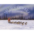 The Great Serum Race: Blazing the Iditarod Trail - Paperback