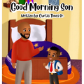 Good Morning Son - Hardcover