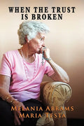 When Trust is Broken - Paperback