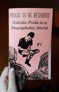 Neurodivergent Pride #1: Autistic Pride in a Neurophobic World - Paperback