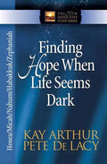 Finding Hope When Life Seems Dark: Hosea/Micah/Nahum/Habakkuk/Zephaniah - Paperback