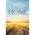A Place to Call Home - Paperback