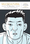 Multicultural Comics: From Zap to Blue Beetle - Paperback