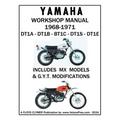 YAMAHA 250cc 1968-1971 DT1A - DT1B - DT1C - DT1S - DT1E WORKSHOP MANUAL INCLUDING MX MODELS & GYT MODIFICATIONS - Paperback