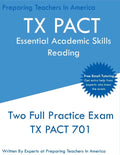 TX PACT Essential Academic Skills Reading: Two Full Practice Exams - 2020 Exam Questions - Free Online Tutoring - Paperback