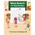 Word Search For 2nd Graders: Fun Puzzles for Kids Ages 6-8, Build Vocabulary, Improve Spelling - Paperback