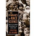 The Remnants of Race Science: UNESCO and Economic Development in the Global South - Paperback