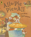 All for Pie, Pie for All - Paperback