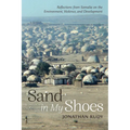 Sand in My Shoes: Reflections from Somalia on the Environment, Violence, and Development - Paperback