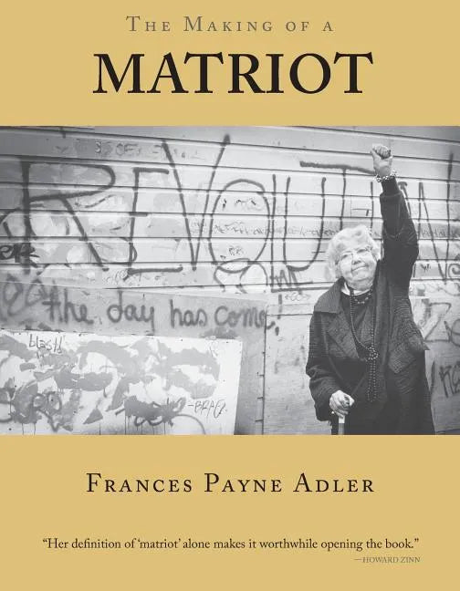 The Making of a Matriot - Paperback