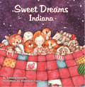 Sweet Dreams Indiana - Hardcover