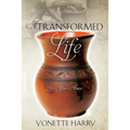 A Transformed Life - Paperback