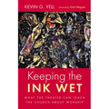 Keeping the Ink Wet - Paperback