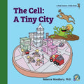 The Cell: A Tiny City - Paperback