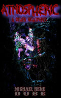 Atmospheric: And Other Nightmares - Paperback