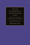 The Law of Damages in International Sales: The CISG and Other International Instruments - Paperback