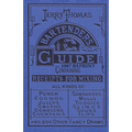 Jerry Thomas Bartenders Guide 1887 Reprint - Paperback