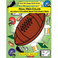 Real Men Color: An Adult Coloring Book For Manly Men! - Paperback