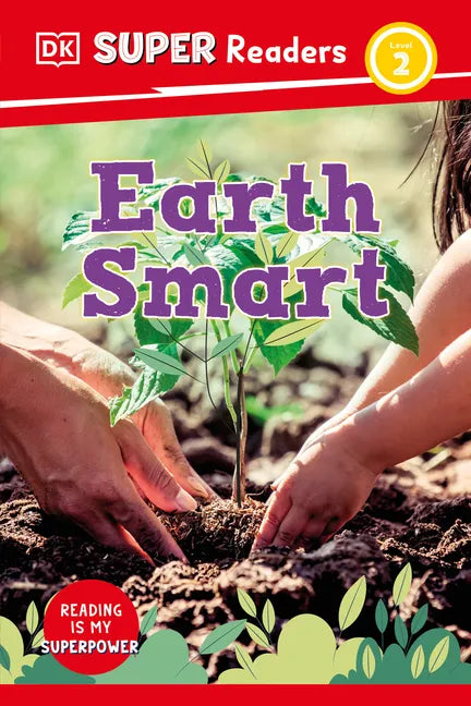 DK Super Readers Level 2 Earth Smart - Hardcover
