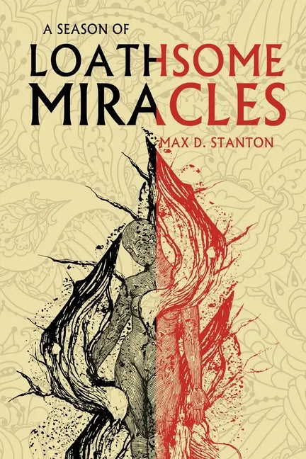 A Season of Loathsome Miracles - Paperback