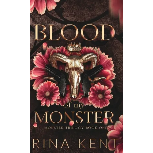 Blood of My Monster: Special Edition Print - Hardcover