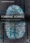 Forensic Science: A Sociological Introduction - Paperback
