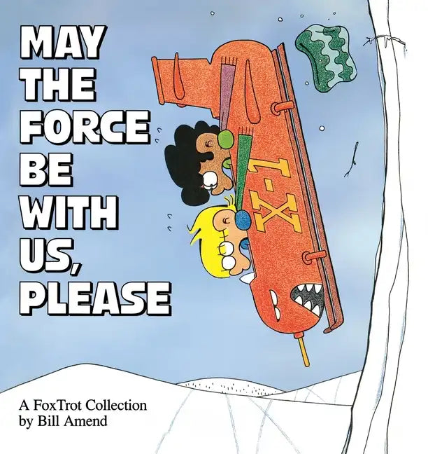 May the Force Be with Us, Please - Paperback